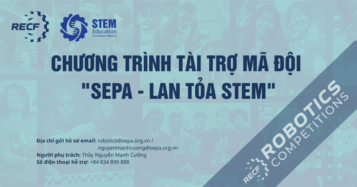 Chương trình Tài trợ Mã đội “SEPA – Lan tỏa STEM” mùa giải 2026-2027
