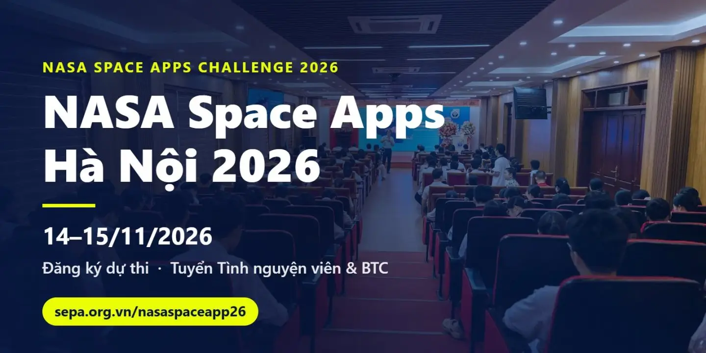 NASA Space Apps Hà Nội 2026, 14–15/11/2026, đăng ký dự thi và tuyển Tình nguyện viên